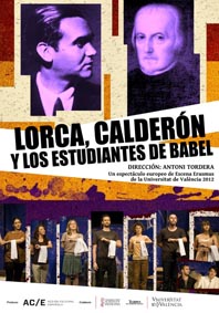 Performance's poster ‘Lorca, Calderón y los estudiantes de Babel’.